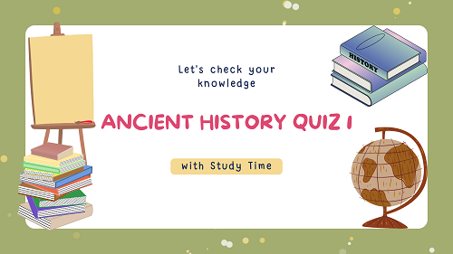 Ancient History Quiz 1