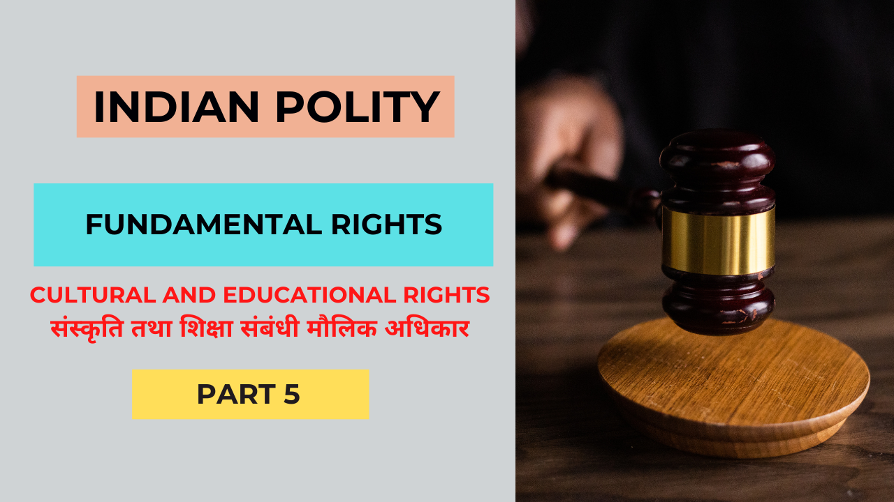 Fundamental Rights part 5 Cultural and Educational Rights